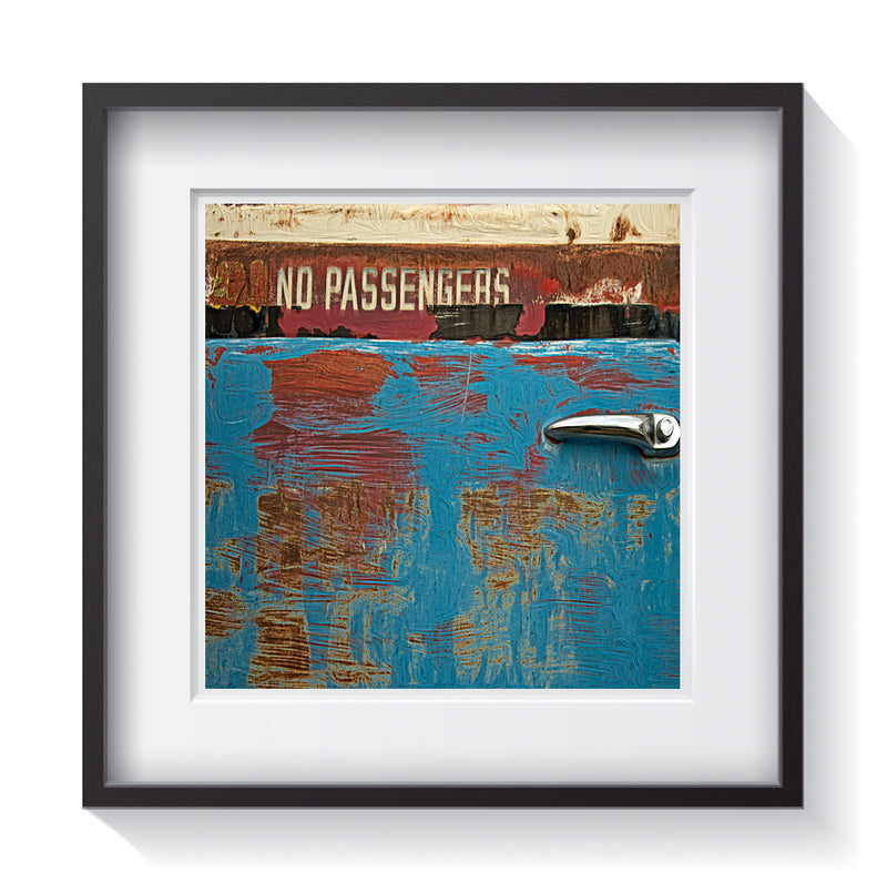 An old vintage patina colorful truck with an advertising of No Passengers. Framed fine art classic truck photography by Amanda Hedlund.  Framed wall art for your home, office, business, restaurant, bar, vacation house or hotel.